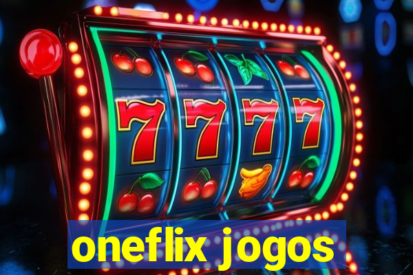 oneflix jogos